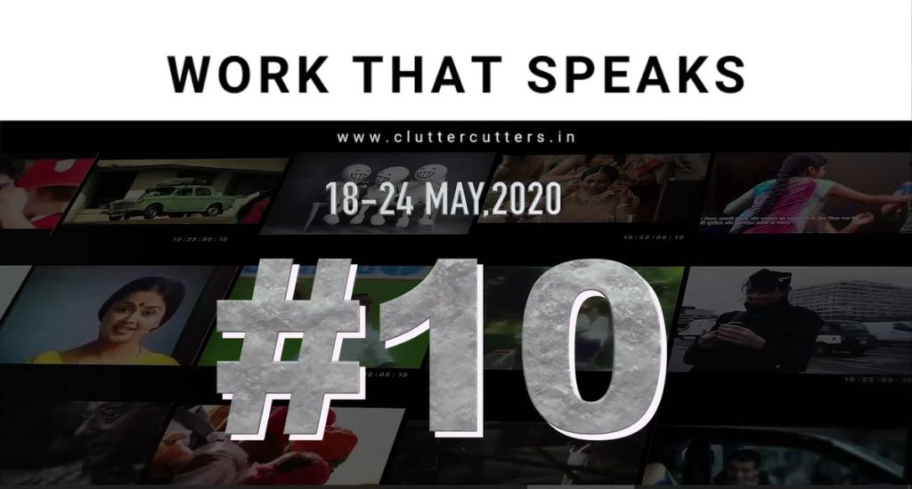 Work That Speaks | Ad Reviews And Top 10 Video Countdown 18-24 May 2020