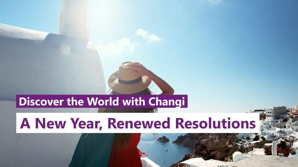 Changi Airport | A New Year, Renewed Resolutions