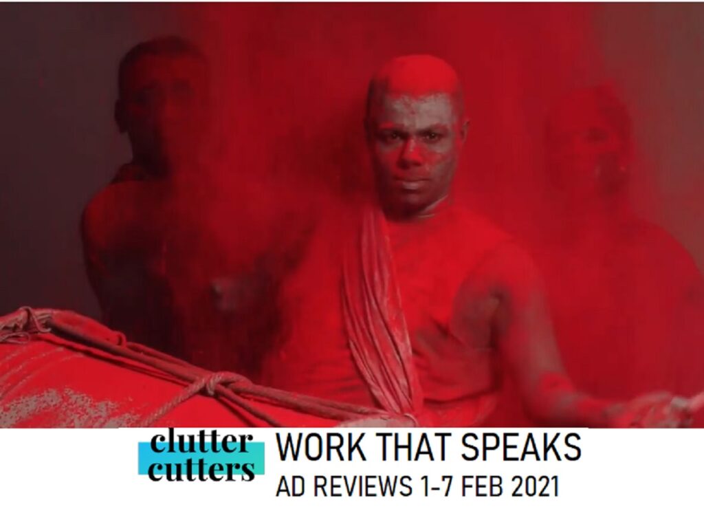 Work That Speaks | Ad Reviews | 1 to 7 Feb 2021