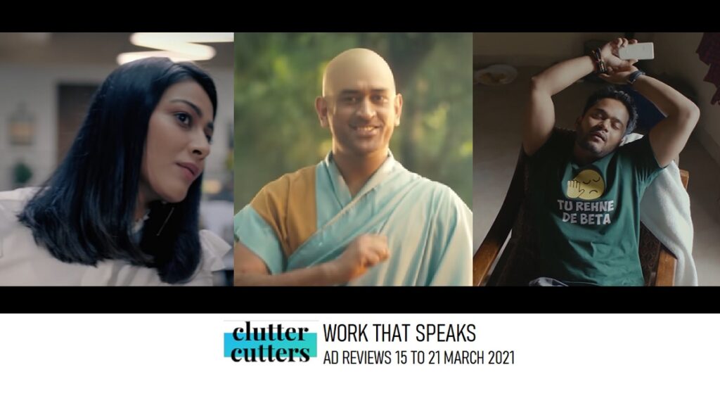 Work That Speaks | Ad Reviews | 15 to 21 March 2021