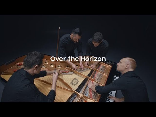 Samsung | Over the Horizon By The Piano Guys