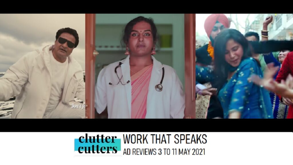 Work That Speaks | Ad Reviews | 3 To 11 May 2021