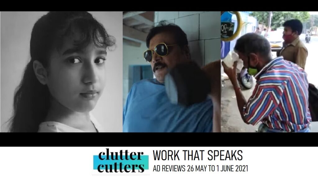 Work That Speaks | Ad Reviews | 26 May To 01 June 2021