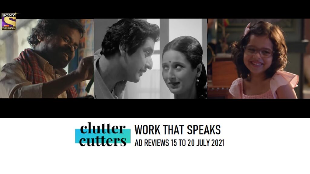 Work That Speaks | Ad Reviews | 15 To 20 July 2021