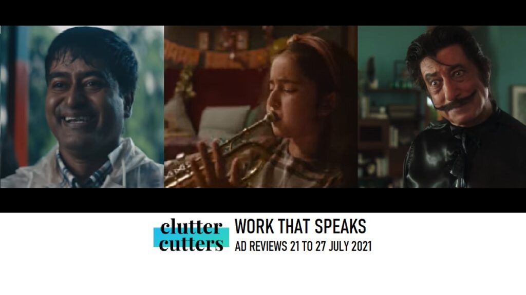 Work That Speaks | Ad Reviews | 21 To 27 July 2021