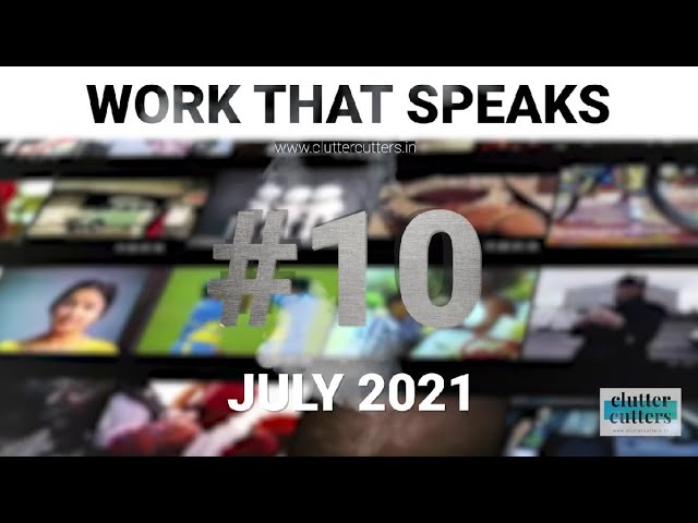 Work That Speaks | Top 10 Ads Video Countdown July 2021