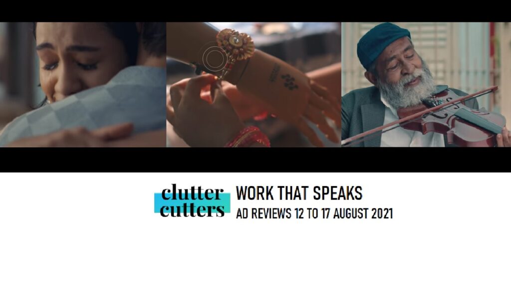 Work That Speaks | Ad Reviews | 12 To 17 August 2021