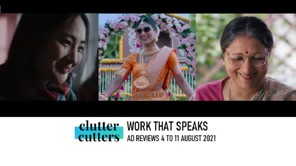 Work That Speaks | Ad Reviews | 4 To 11 August 2021