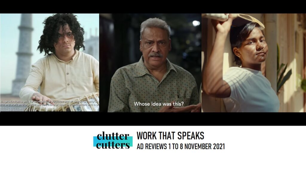 Work That Speaks | Ad Reviews | 1 To To 8 November 2021