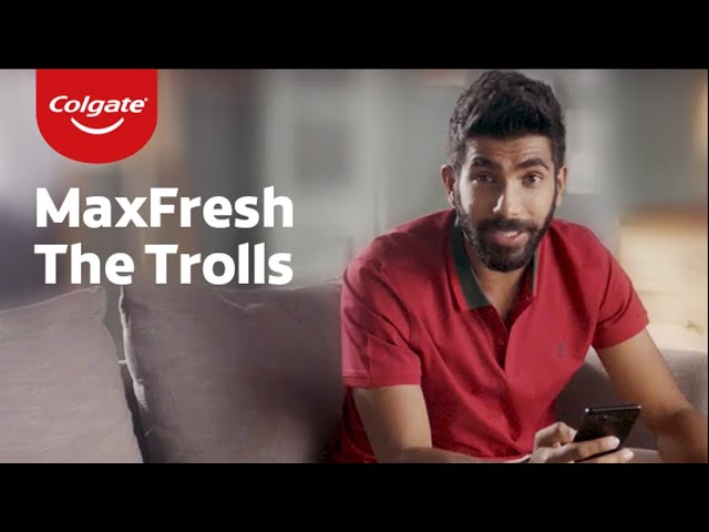 Colgate MaxFresh | #MaxFreshTheTrolls