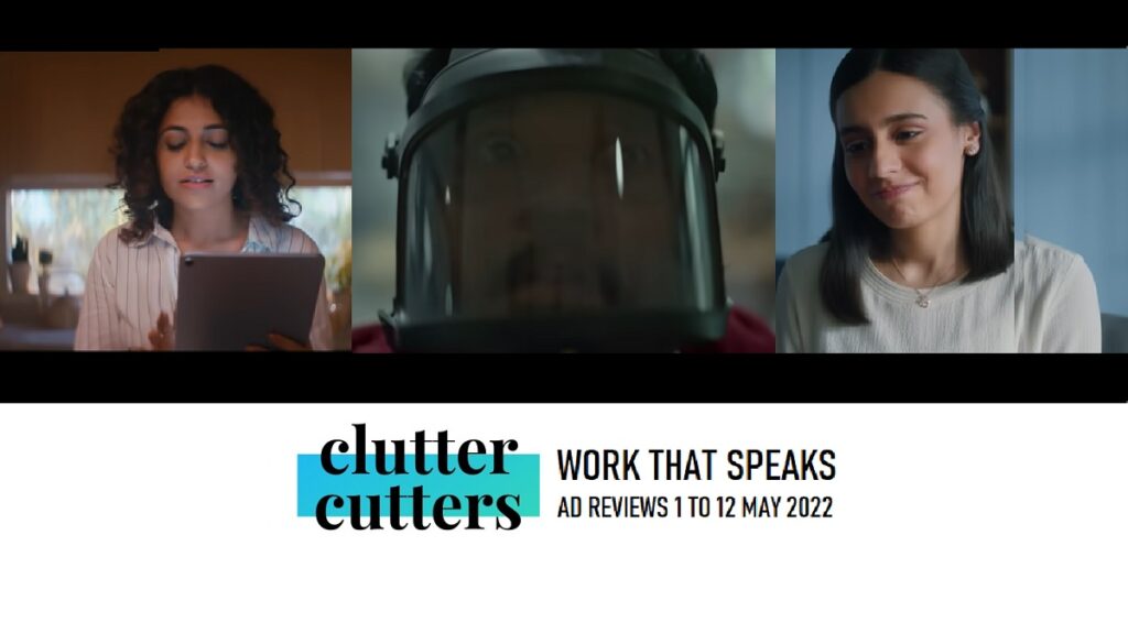 Work That Speaks | Ad Reviews | 1 To 12 May 2022